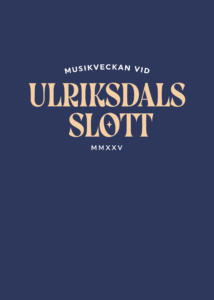  Musikveckan vid Ulriksdals Slott 