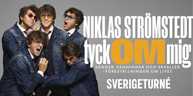 Niklas Strömstedt – Tyck OM mig
